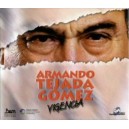 Armando Tejada Gómez: Vigencia