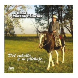 Omar Moreno Palacios - Del caballo y su pilchaje Vol.2