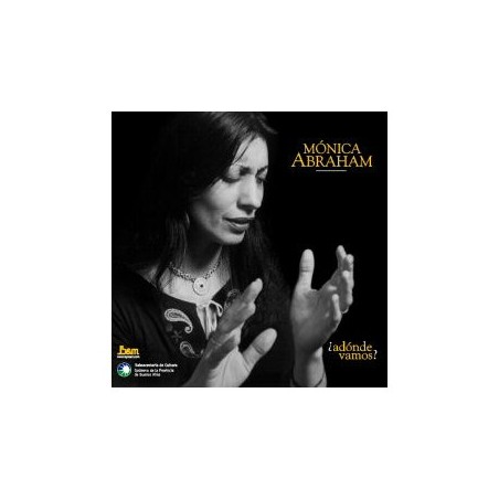 Mónica Abraham - ¿Adónde Vamos?