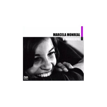 Marcela Monreal - S´ Wonderful