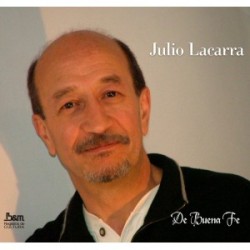 Julio Lacarra - De buena fe