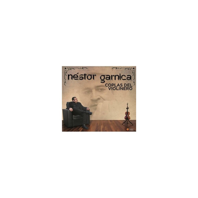Néstor Garnica - "Coplas del violinero"